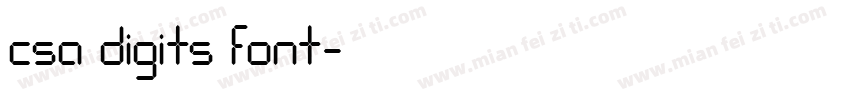 csa digits font字体转换
